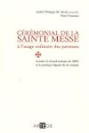 C�r�monial de la sainte messe � l'usa...