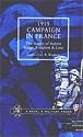 1915 Campaign in France. The Battles of Aubers Ridge, Festubert & Loos Considered in Relation to the Field Service Regulations 2002