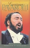 Luciano Pavarotti the Myth of the Tenor