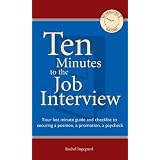 TenMinutestotheJobInterview(10Minutes2Success)