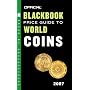 The Official Blackbook Price Guide to World Coins 2007, 10th Edition (Official Price Guide to World Coins)