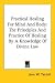 Book Practical Healing For Mind And Body: The Principles And Practice Of Healing By A Knowledge Of Divine Law