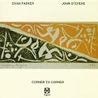 Corner to Corner by  Evan Parker 