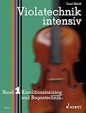 Violatechnik intensiv 1. Konditionstraining und Bogentechnik. Schwierigkeit: 3-4