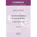 Conception m�thodique des bases de donn�es - Un guide de bonne pratique