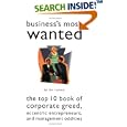 Business's Most Wanted: The Top 10 Book of Corporate Greed,... by Jim Romeo
