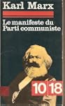 Manifeste du parti communiste : De Ma...