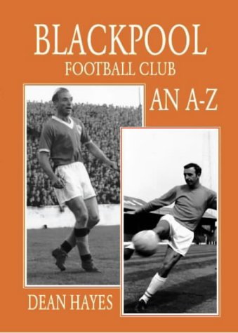 Blackpool Fc: An a-Z