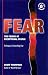 Fear: The Friend of Exceptional People - Techniques in Controlling Fear