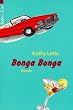 Bonga Bonga.