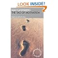 The Tao of Motivation: Inspire yourself and others