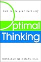 Optimal Thinking: How to Be Your Best Self