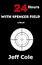24 Hours With Spencer Field