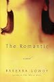 The Romantic: A Novel