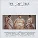 The Holy Bible