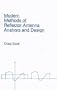 Modern Methods of Reflector Antenna Analysis and Design (Artech House Antenna Library)