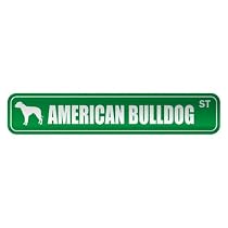 " AMERICAN BULLDOG ST " STREET SIGN DOG