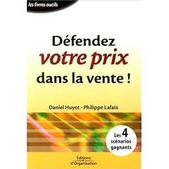 D�fendez votre prix dans la vente !