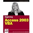 Beginning Access 2003 VBA (Programmer to Programmer)