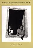 The Brazilian Photographs of Genevieve Naylor, 1940-1942