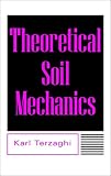 Theoretical Soil Mechanics