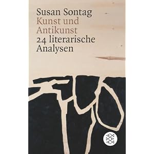 Kunst und Antikunst: 24 literarische Analysen