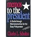 Memos to the President: A Guide through Macroeconomics for the Busy Policymaker