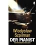 Der Pianist: Mein wunderbares Überleben