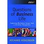 Questions Of Business Life