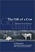 The Gift of a Cow, Second Edition: A Translation from the Hindi Novel