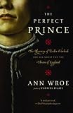 The Perfect Prince: Truth and Deception in Renaissance Europe