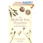 The Modern-day Druidess: A Practical Guide to Nature Spirituality