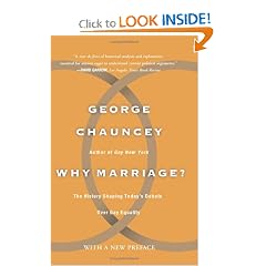 Why Marriage: The History Shaping Today's Debate Over Gay Equality