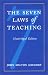 The Seven Laws of Teaching