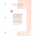 Study Guide to accompany Cost Management: Strategies for Business Decisions, 4/e