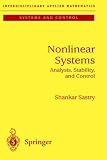 Nonlinear Systems: Analysis, Stability and Control (Interdisciplinary Applied Mathematics)