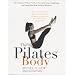 The Pilates Body
