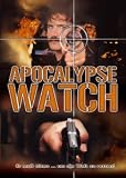 Apocalypse Watch - Patrick Bergin
