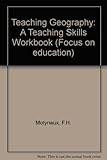 Teaching geography : a teaching skills workbook