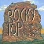 Rocky Top & Other Bluegrass Classics Rocky Top & Other Bluegrass Classics