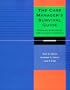 The Case Manager's Survival Guide: Winning Strategies for Clinical Practice