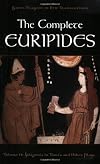 The Complete Euripides Volume II Electra and Other Plays (Greek Tragedy in New Translations)