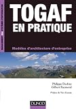 TOGAF en pratique - Mod�les d'architecture d'entreprise