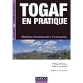 TOGAF en pratique - Mod�les d'architecture d'entreprise