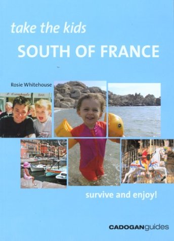City Travel Guides Discounted  Books : Take the Kids: South of France