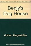 Benjy's dog house