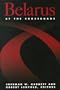 Belarus at the Crossroad (Carnegie Endowment Series)