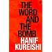The Word and the Bomb