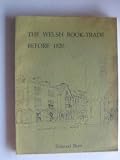 The Welsh book trade before 1820