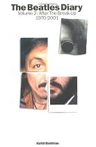The Beatles Diary Volume 2: After The Break-Up 1970-2001